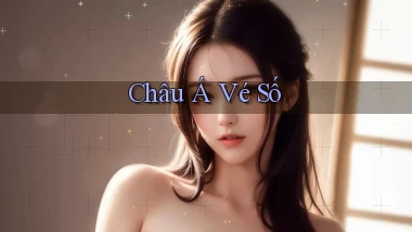 Châu Á Vé số