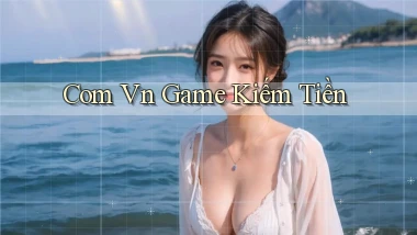 com vn Game kiếm tiền
