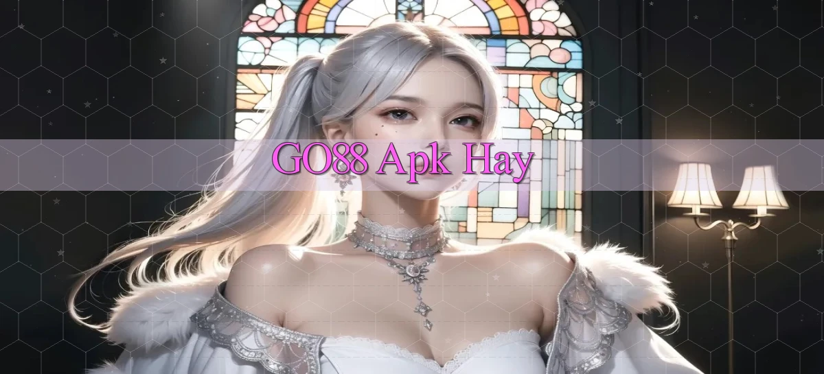 go88  apk hay