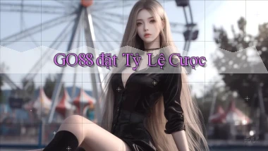 go88  đặt tỷ lệ cược