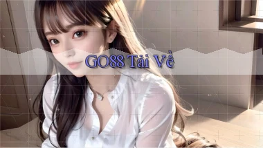 go88  tải về