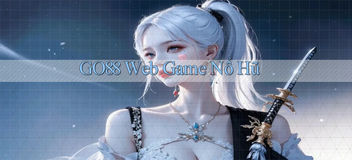 go88  web game nổ hũ